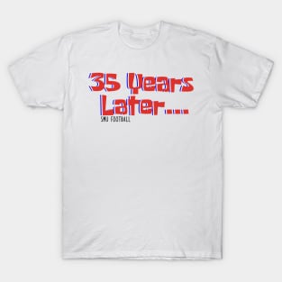 35 Years Later T-Shirt